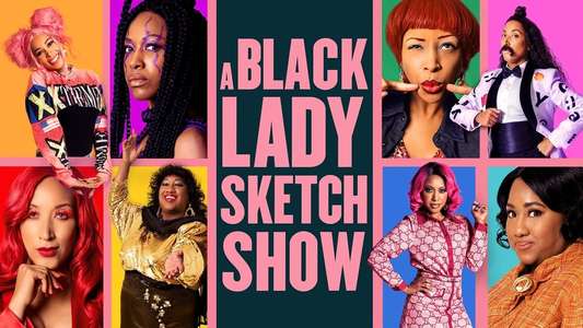A Black Lady Sketch Show - Backdrops