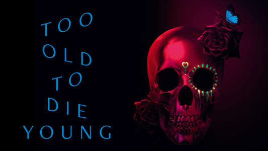Too Old to Die Young - Backdrops