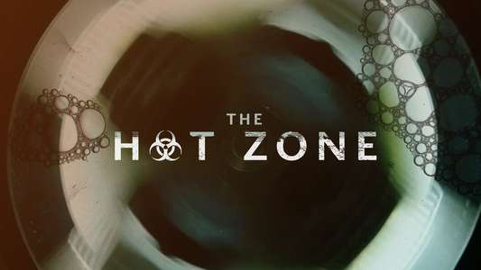 The Hot Zone - Backdrops