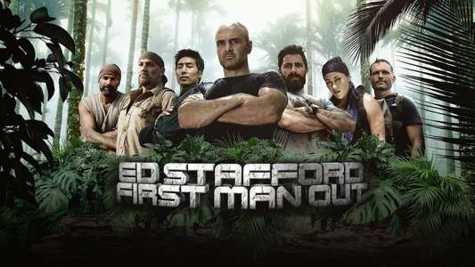 Ed Stafford: First Man Out - Backdrops