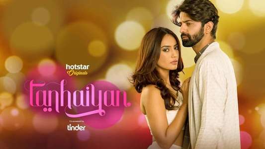 Tanhaiyan - Backdrops