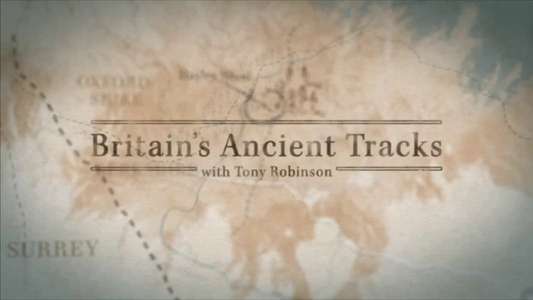 Britain's Ancient Tracks with Tony Robinson - Backdrop