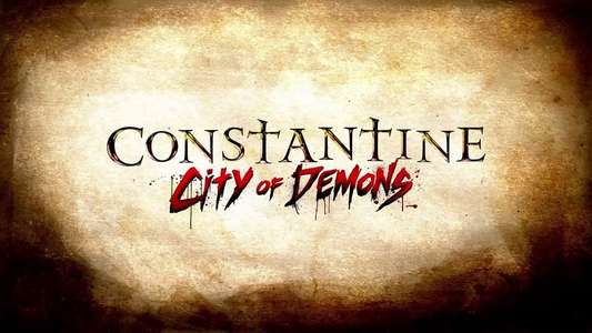Constantine: City of Demons - Backdrops