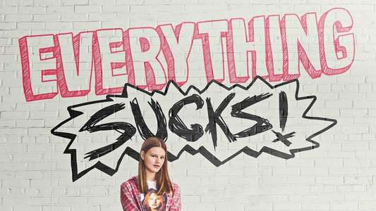 Everything Sucks! - Backdrops