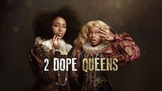 2 Dope Queens - Backdrops