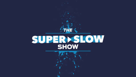 The Super Slow Show - Backdrop