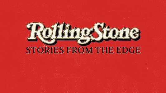 Rolling Stone: Stories From the Edge - Backdrop