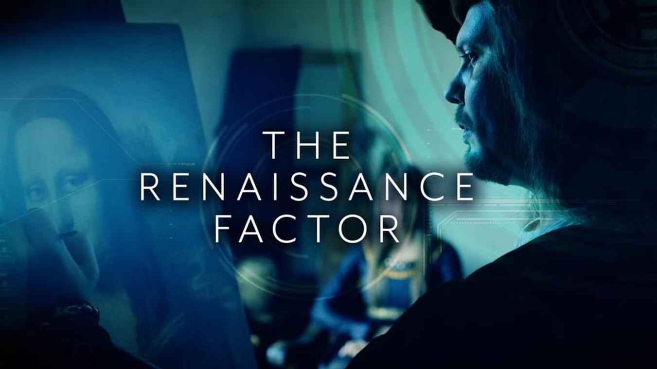 The Renaissance Factor