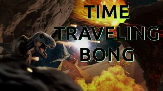 Time Traveling Bong - Backdrop