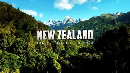 New Zealand: Earth's Mythical Islands - Backdrops