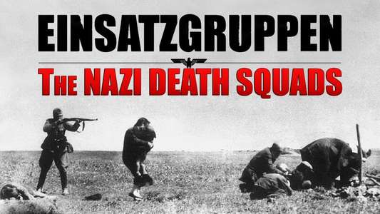 Einsatzgruppen: The Nazi Death Squads - Backdrop