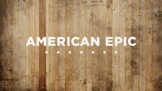 American Epic - Backdrop