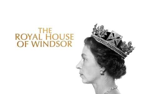 The Royal House of Windsor - Backdrop