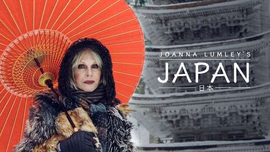 Joanna Lumley's Japan - Backdrops