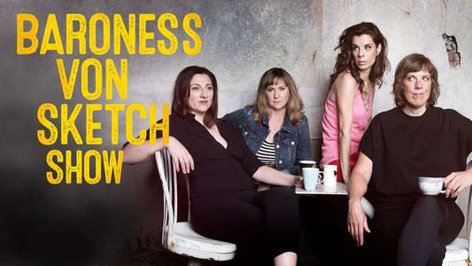 Baroness von Sketch Show - Backdrop