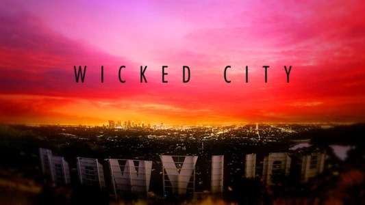 Wicked City - Backdrops