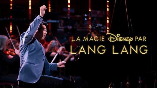 Lang Lang Plays Disney - Backdrops