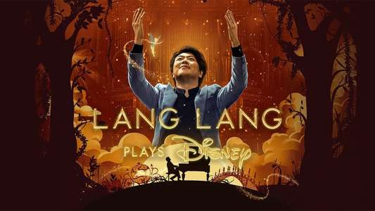 Lang Lang Plays Disney - Backdrops