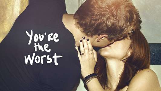 You're the Worst - Backdrop