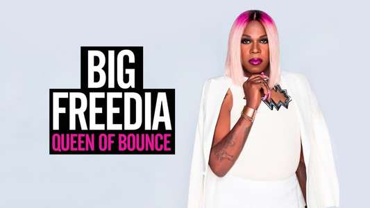 Big Freedia: Queen of Bounce - Backdrop
