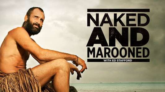 Naked and Marooned with Ed Stafford - Backdrop