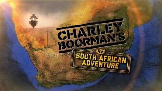 Charley Boorman's South African Adventure - Backdrop