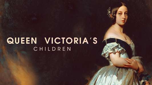 Queen Victoria's Children - Backdrop