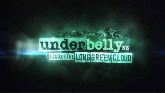 Underbelly NZ: Land of the Long Green Cloud - Backdrop