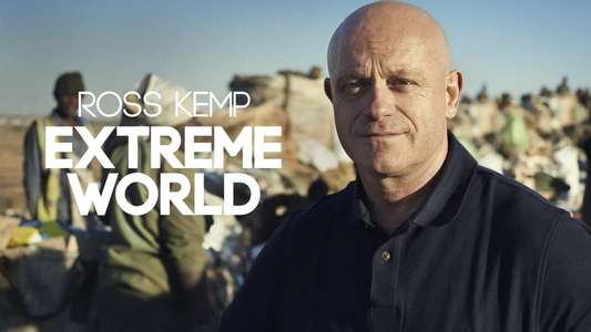 Ross Kemp: Extreme World - Backdrop