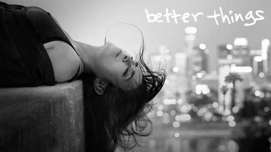 Better Things - Backdrops