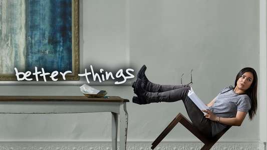 Better Things - Backdrops