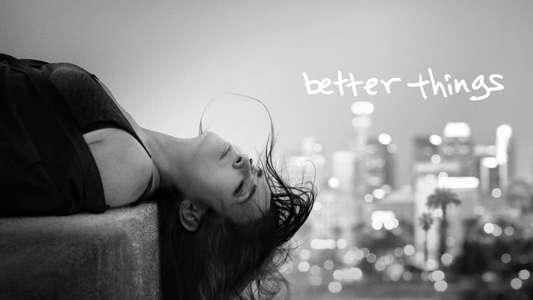 Better Things - Backdrops