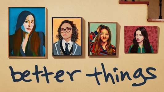 Better Things - Backdrops