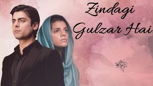Zindagi Gulzar Hai - Backdrop