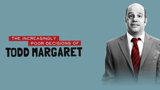 The Increasingly Poor Decisions of Todd Margaret - Backdrop