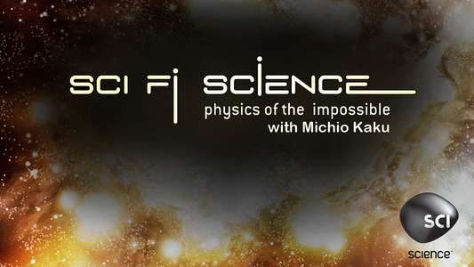 Sci Fi Science: Physics of the Impossible - Backdrops