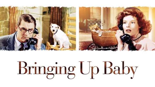 Bringing Up Baby - Backdrop
