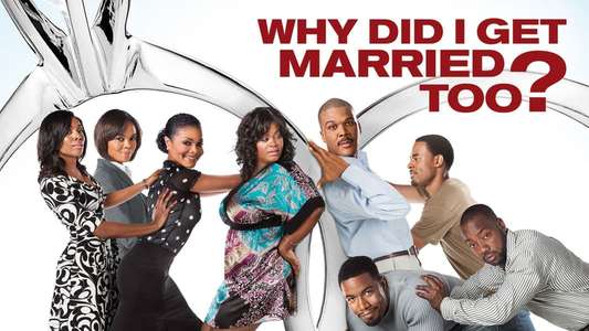 Why Did I Get Married Too? - Backdrop