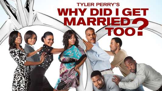 Why Did I Get Married Too? - Backdrop