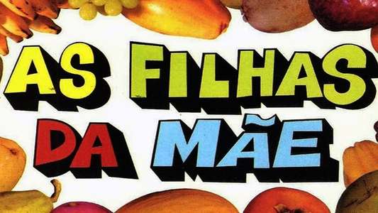 As Filhas da Mãe - Backdrop