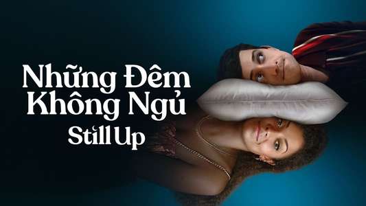 Still Up - Backdrops
