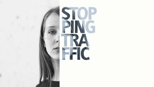 Stopping Traffic: The Movement to End Sex Trafficking - Backdrop