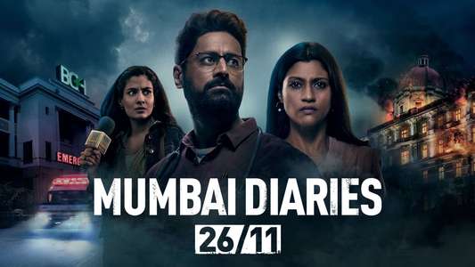 Mumbai Diaries – 26/11 - Backdrops