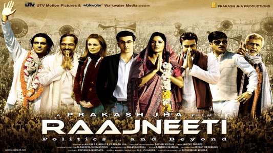 Raajneeti - Backdrop