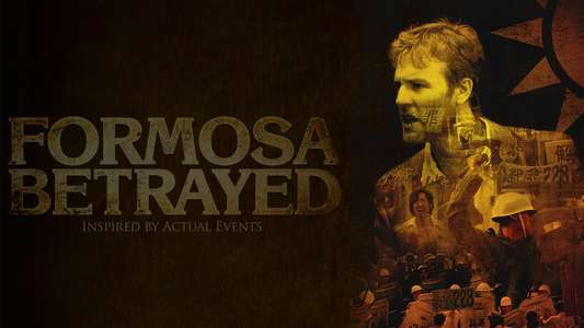 Formosa Betrayed - Backdrop