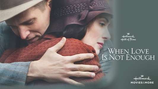 When Love Is Not Enough: The Lois Wilson Story - Backdrop
