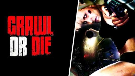 Crawl or Die - Backdrop