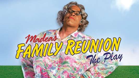 Madea's Family Reunion - Backdrop