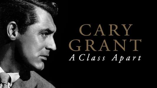 Cary Grant: A Class Apart - Backdrop