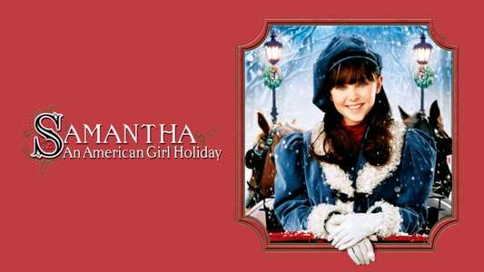 Samantha: An American Girl Holiday - Backdrop